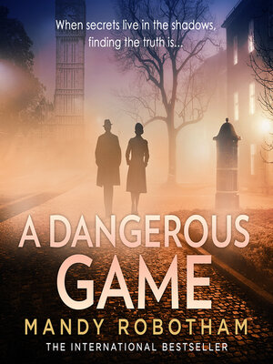 cover image of A Dangerous Game